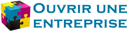 Ouvrir une entreprise
